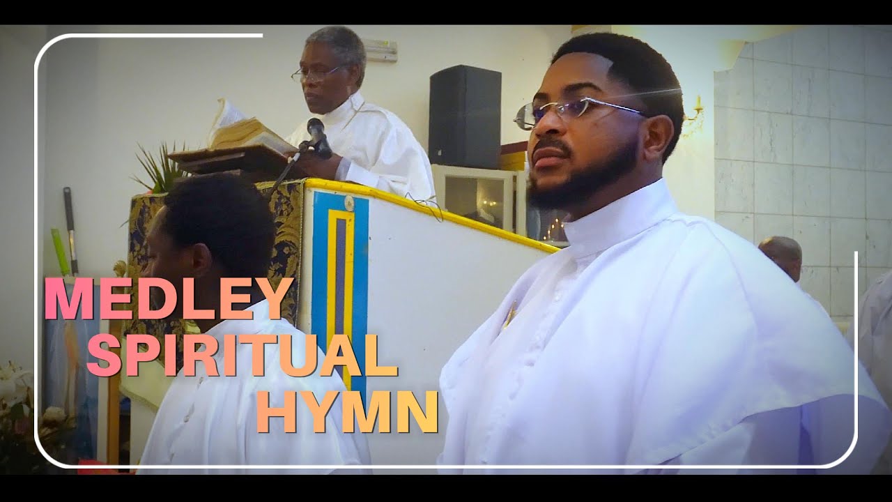 PENTECÔTE- MEDLEY SPIRITUAL HYMN