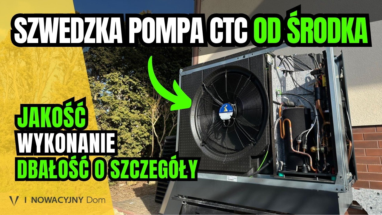 Po czym poznać DOBRĄ POMPĘ CIEPŁA? Jak Szwedzi zbudowali CTC Ecoair 700M?! BUDOWA POMPY CIEPŁA