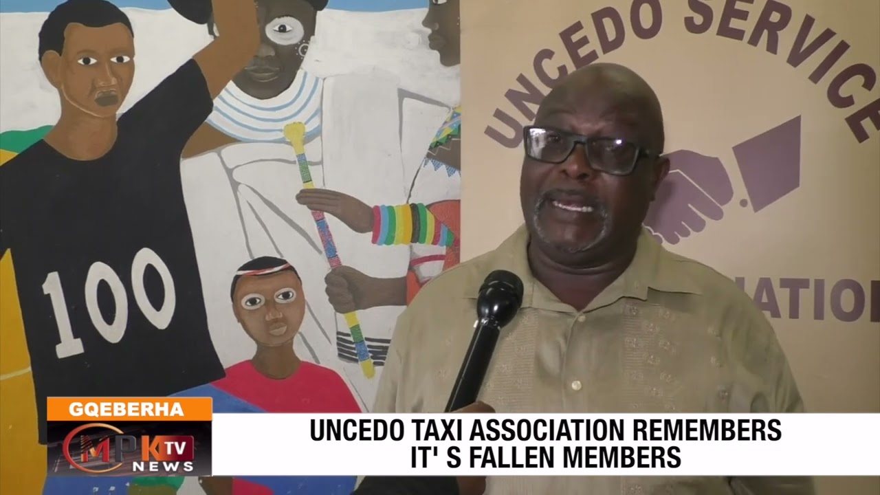 MPK TV NEWS| Uncedo Taxi Asso remembers it's fallen members