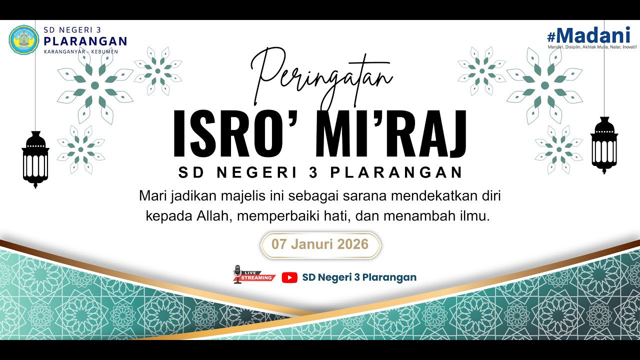 Peringatan Isro' Mi'raj SD Negeri 3 Plarangan 1447 H