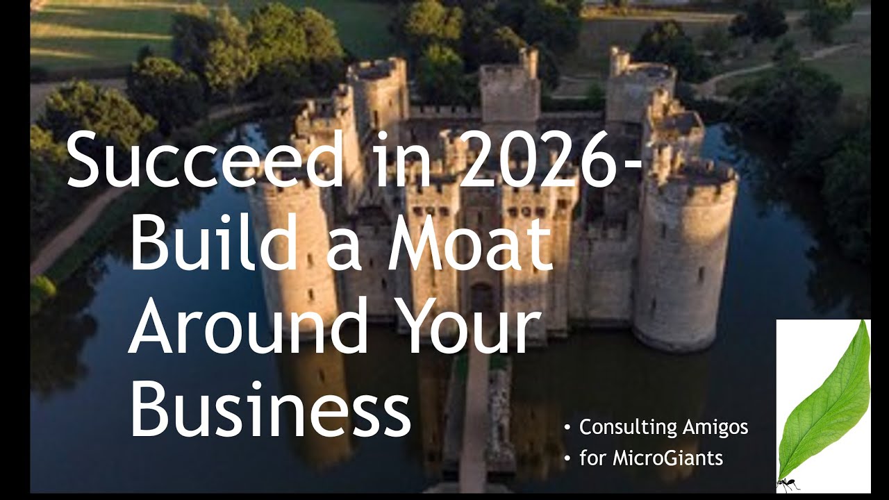2026 Strategy for Small Business - The Moat Strategy. What is your customer's cost to switch?