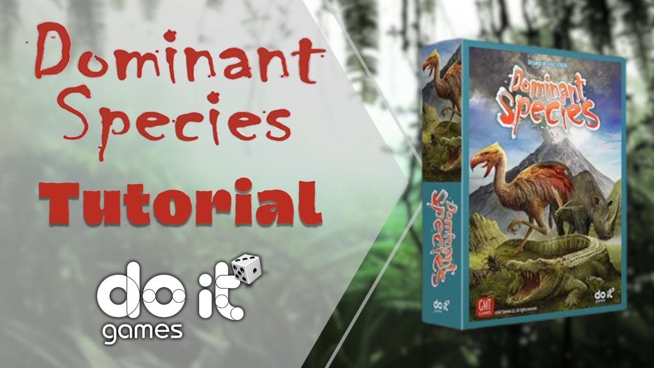 Dominant Species. Tutorial
