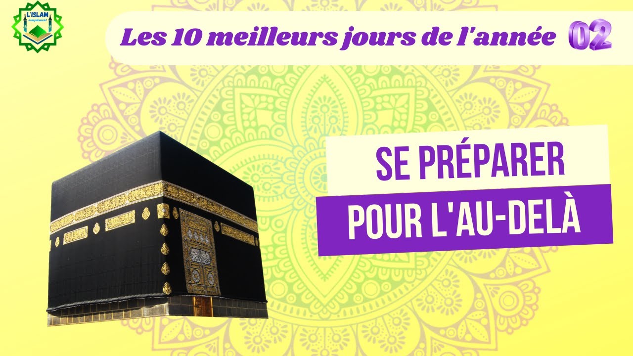 02. Se préparer pour l'au-delà