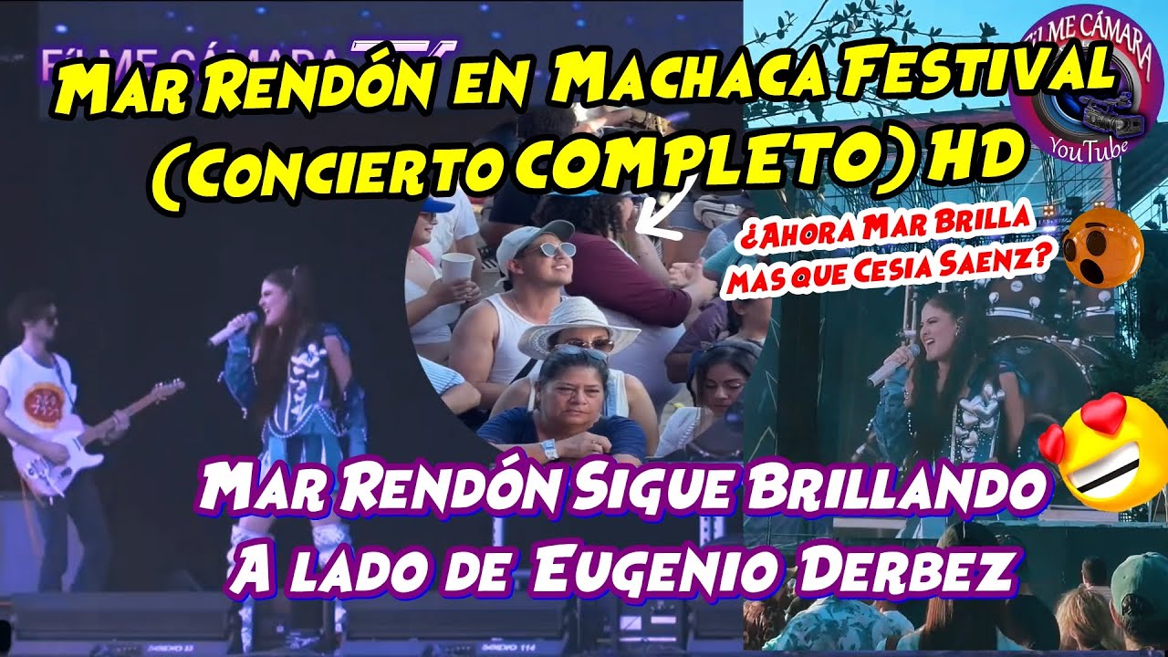 Mar Rendon en Festival Machaca COMPLETO en HD