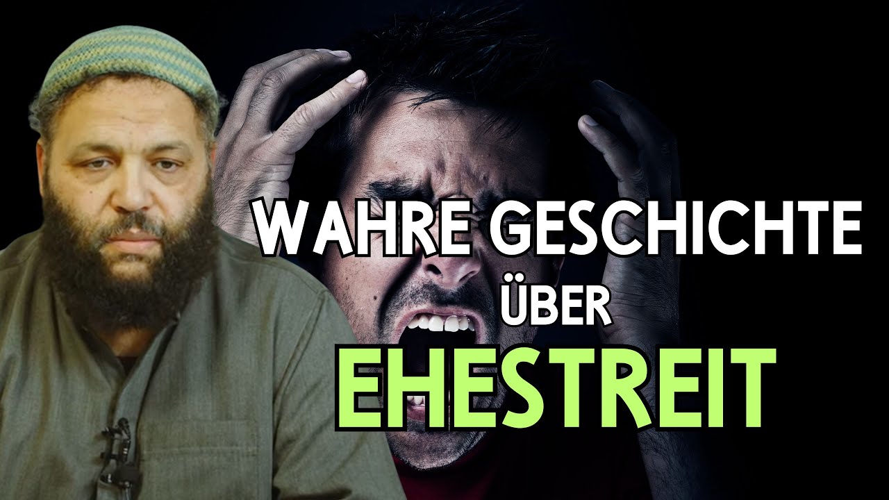 WAHRE GESCHICHTE ÜBER EINEN EHESTREIT | Sheikh Abu Jamal