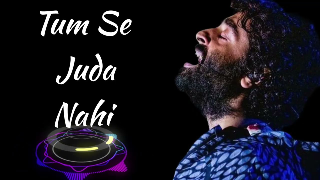 Tum Se Juda Nahi | Arijit Singh | New Song 2026