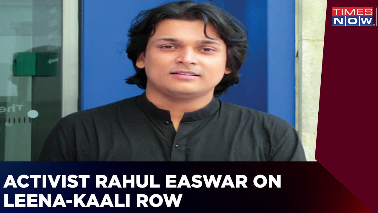 Hindu Activist Rahul Easwar On Director Leena's Kaali Poster | Viral News | Latest news