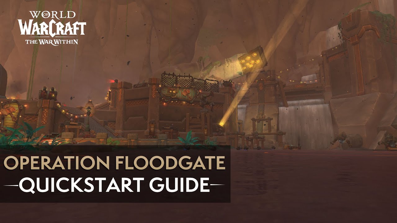 Operation Floodgate Mythic Quickstart Guide | The War Within Season 3