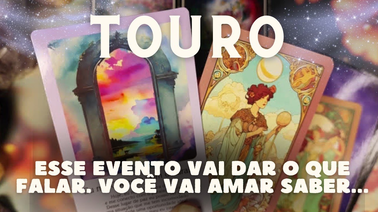 TOURO 💎♉ ESSE EVENTO VAI DAR O QUE FALAR 😲🫢👀 VOCÊ VAI AMAR SABER