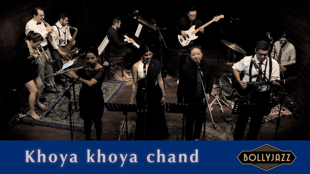 Khoya Khoya Chand Khula Aasman // Bollyjazz Dectet