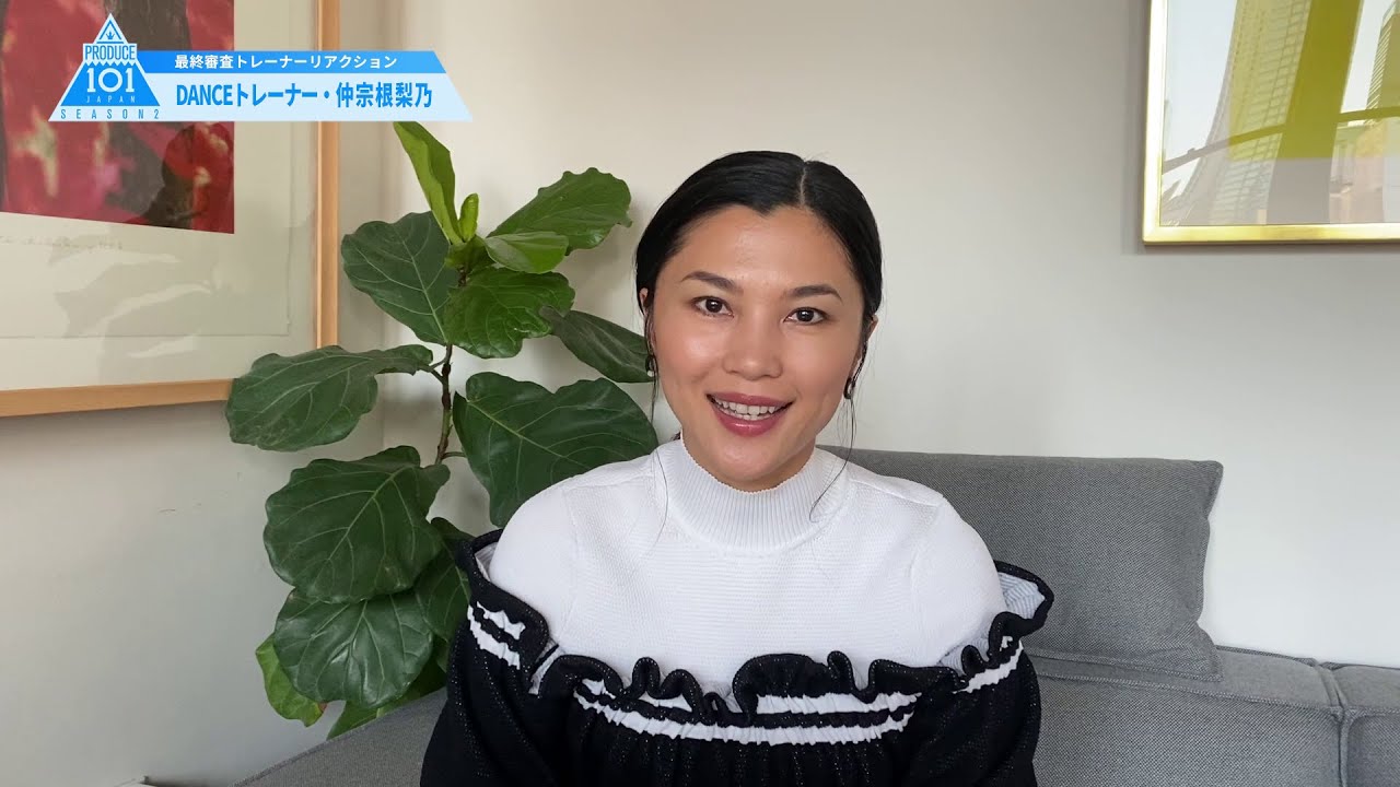 仲宗根梨乃 トレーナーリアクションcam [PRODUCE 101 JAPAN SEASON2]