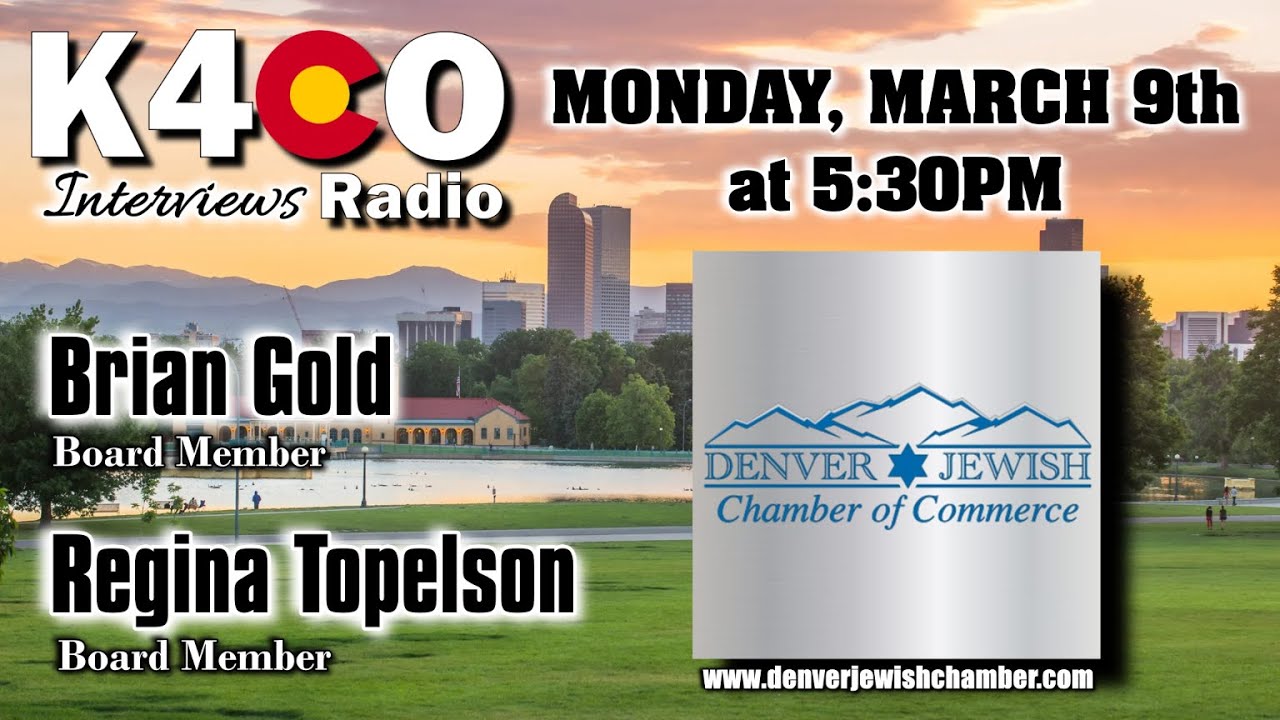 LIVE with Brian Gold & Regina Topelson of Denver Jewish Chamber of Commerce