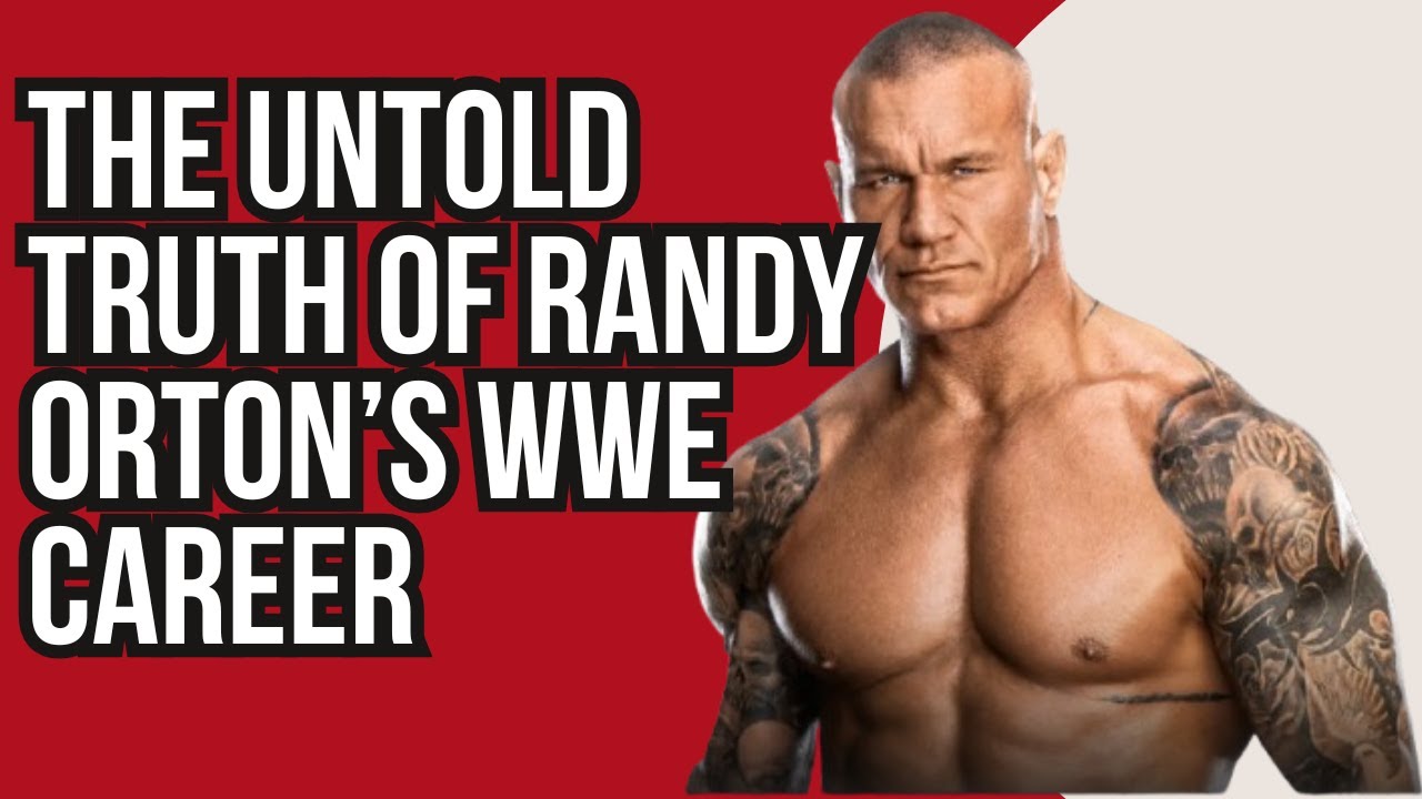 The Untold Truth of Randy Orton&rsquo;s WWE Career I WWE I 2025