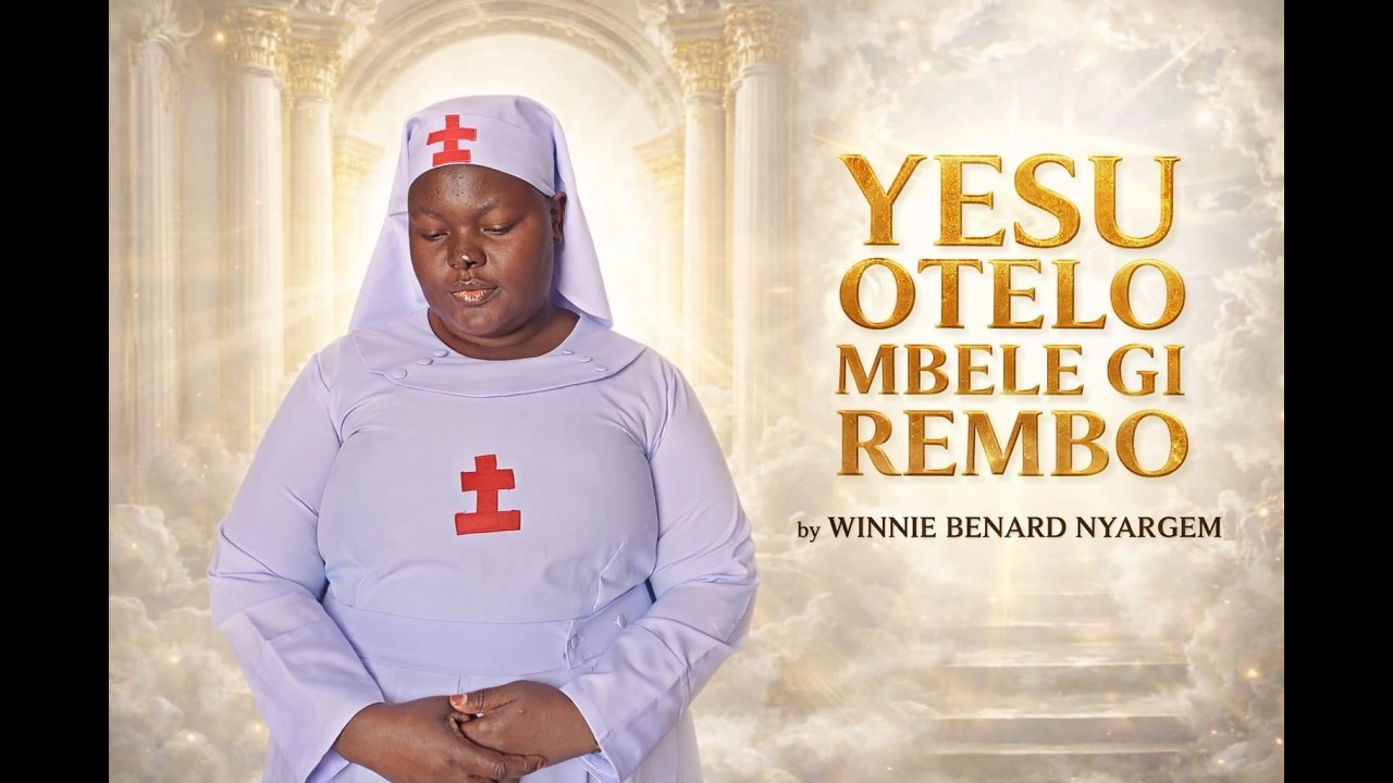 WINNIE BENARD (NYARGEM) - YESU OTELO MBELE GI REMO