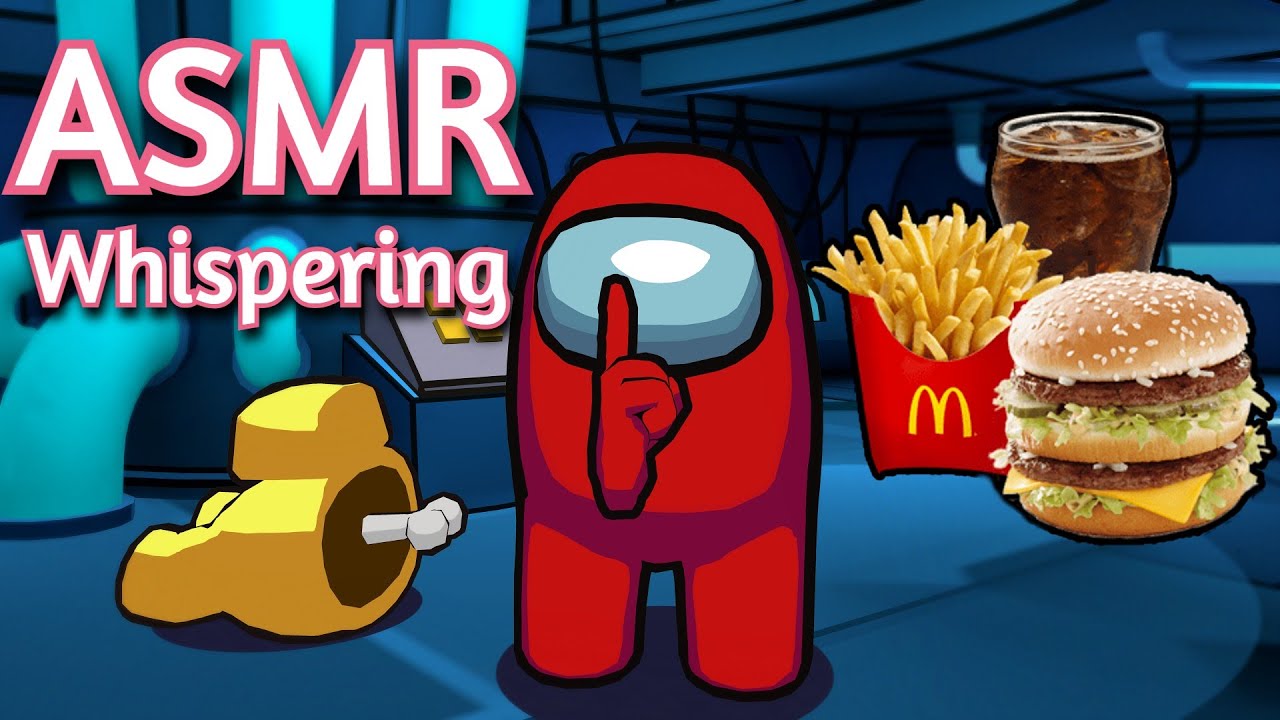 ASMR Gaming | AMONG US EATING MCDONALDS | Whispering + Keyboard/Mouse Sounds 💤