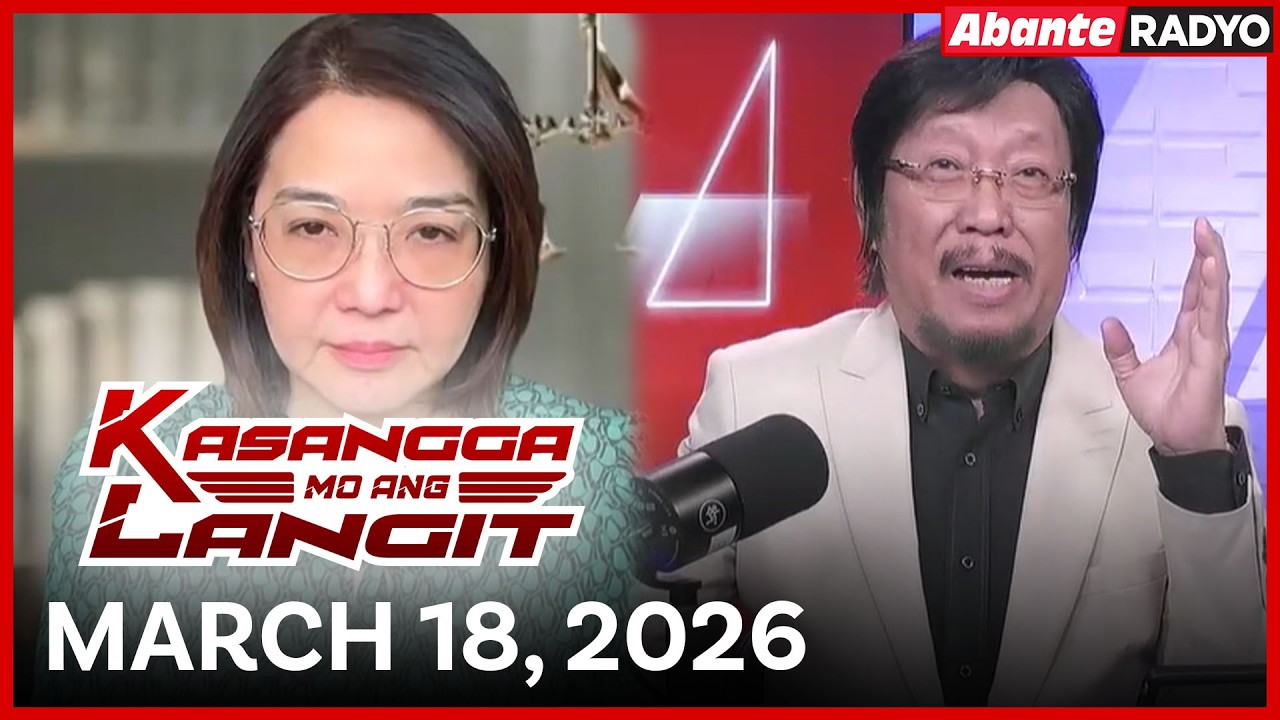 Kasangga mo ang Langit | March 18, 2026
