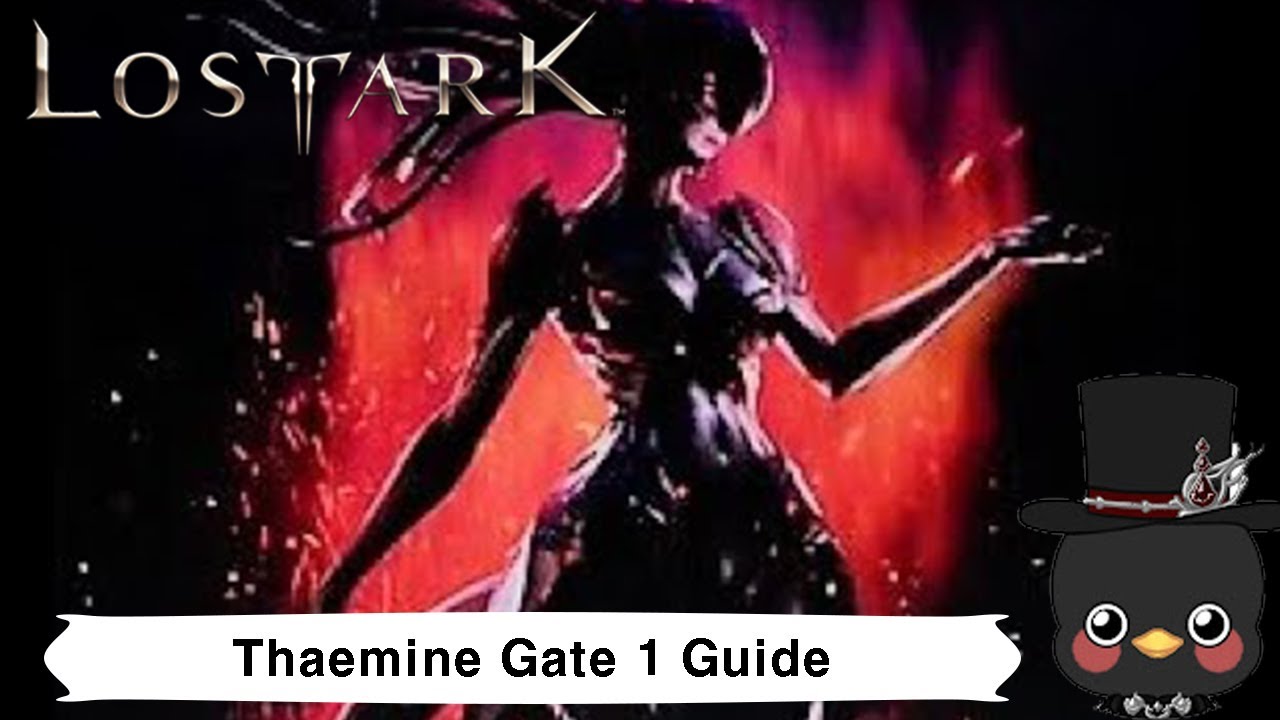 (KR)Lostark Thaemine Gate 1 Guide