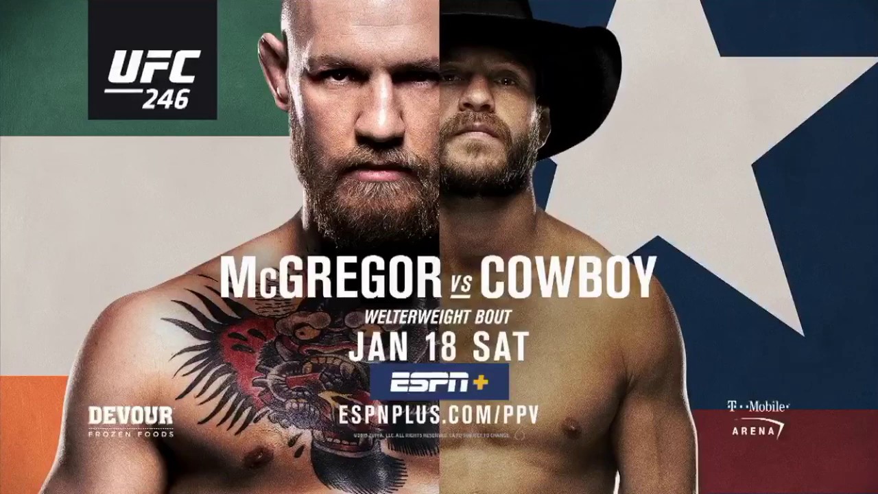 UFC 246 McGregor vs Cowboy &ldquo;Dead or Alive&rdquo; Promo