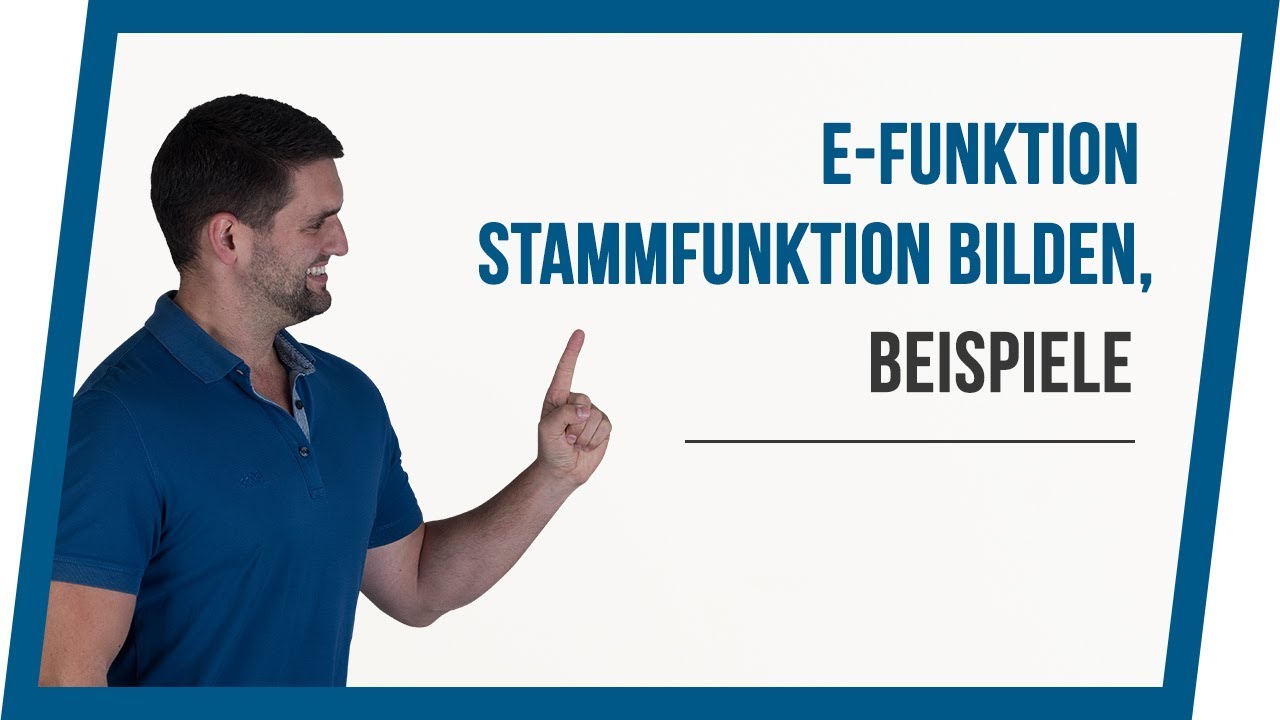 e-Funktion Stammfunktion bilden, Beispiele | Mathe by Daniel Jung