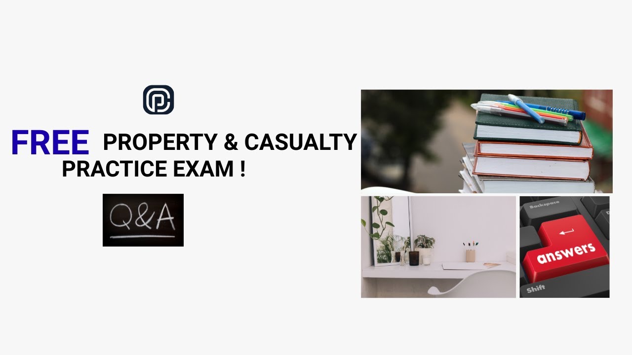 FREE Property & Casualty Practice Exam + Detailed Answer Key + Video Answer Key Review! Link Below 👇