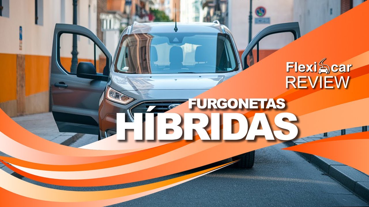 Furgonetas Híbridas 2024 🚐🔋: Modelos Destacados, Ventas y Tendencias del Mercado