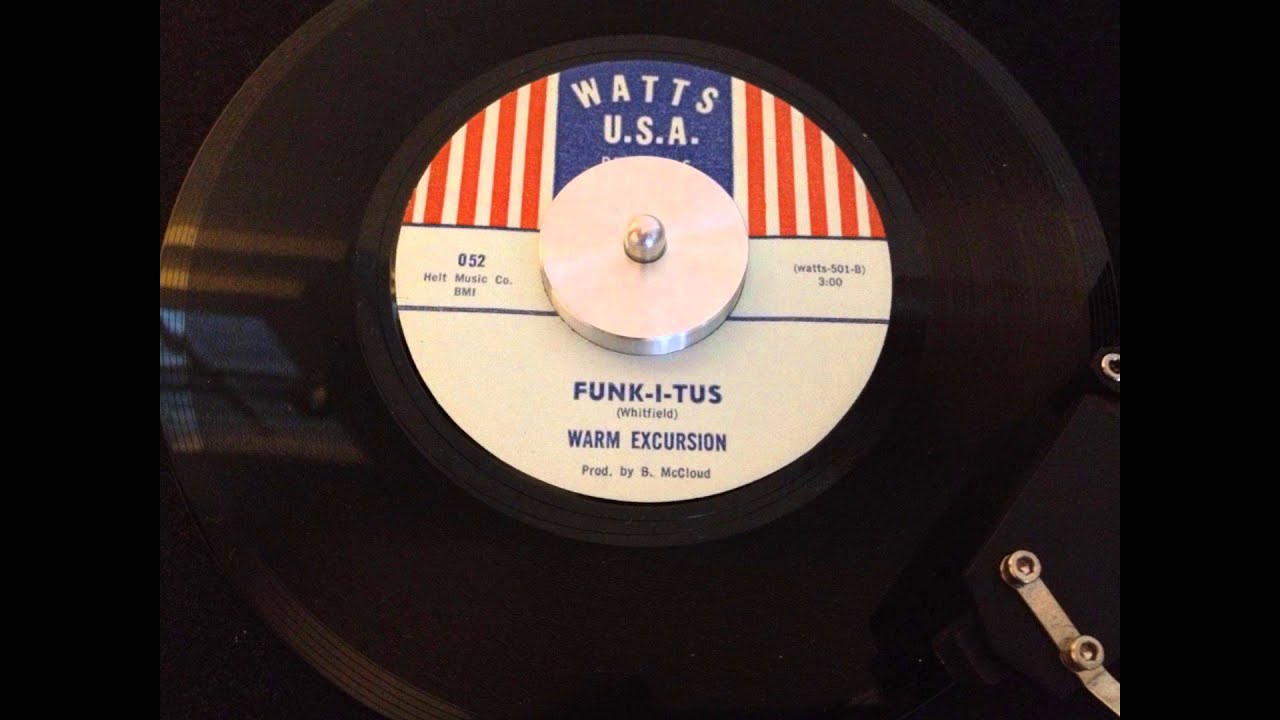 Warm Excursion -- Funk-I-Tus -- Watts USA 052 (1969)