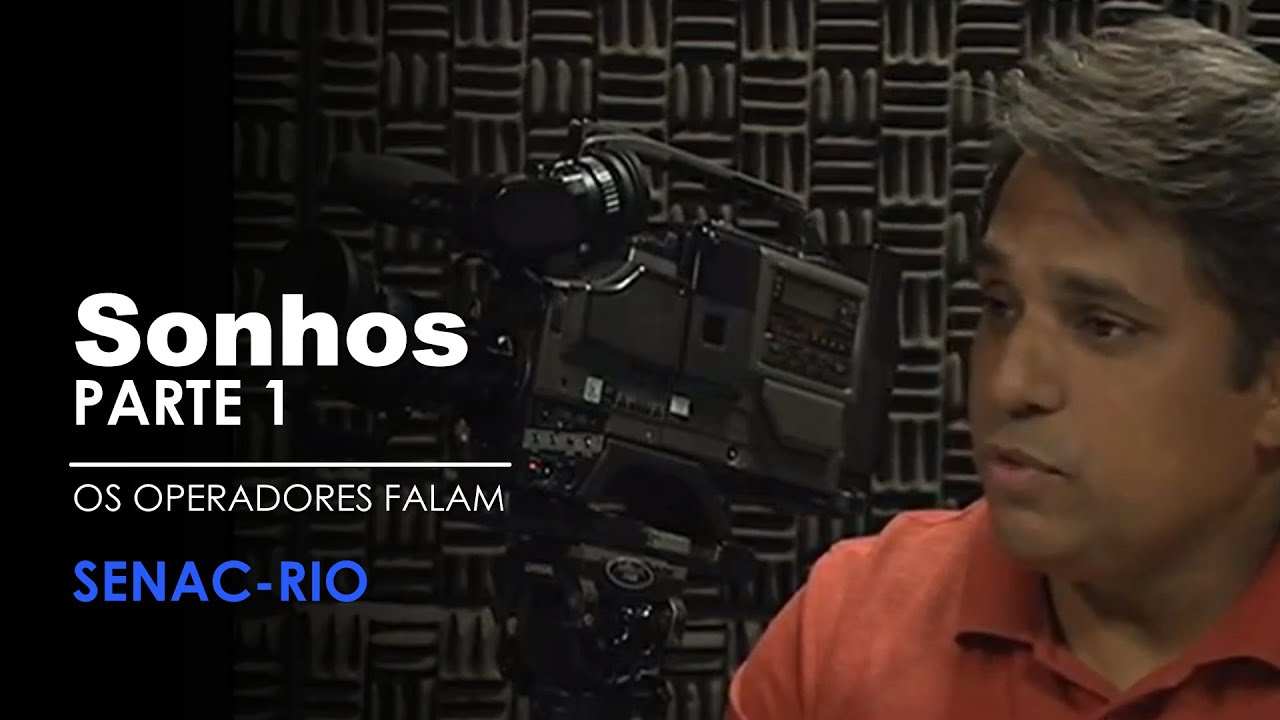 OPERADOR DE CÂMERA [ SENAC - RIO ]  #cameraman