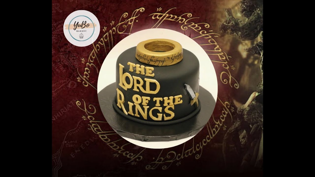 The Lord Of The Rings Cake Decoration / Decoracion de Pastel de El Señor de los Anillos