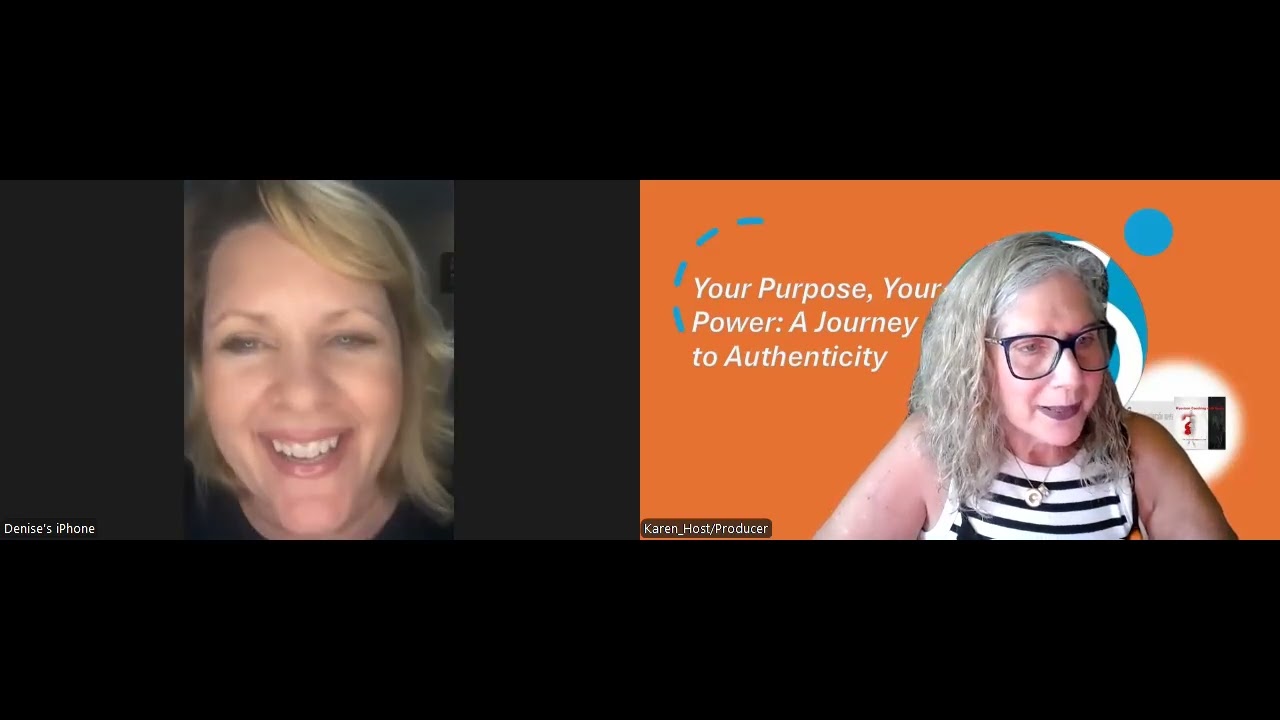 Your Purpose Your Power A Journey to Authenticity: Denise Zarrella