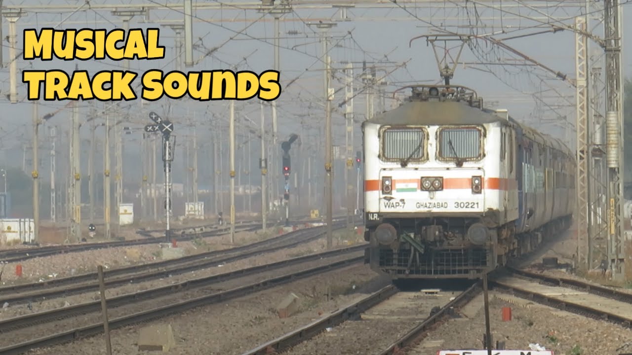 MUSICAL RAILWAY TRACK SOUNDS | TRAIN SOUNDS | INDIAN RAILWAY