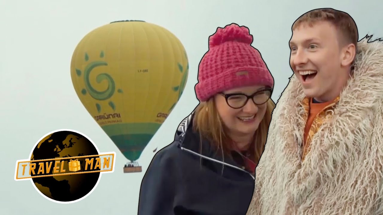 Hot Air Ballooning with Joe Lycett & Sarah Millican in Vilnius | Travel Man