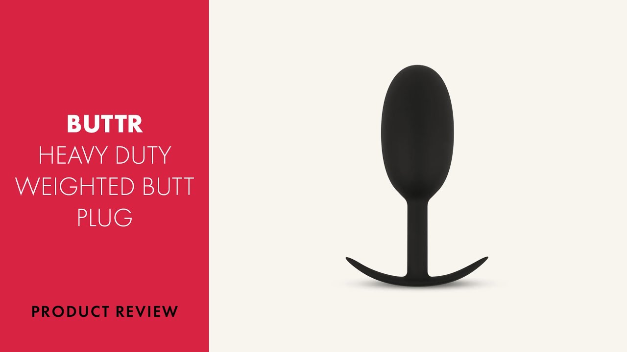 BUTTR Heavy Duty Weighted Butt Plug Review | PABO