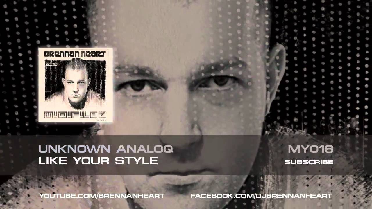 MY 018 Unknown Analoq - Like Your Style (HQ Preview)