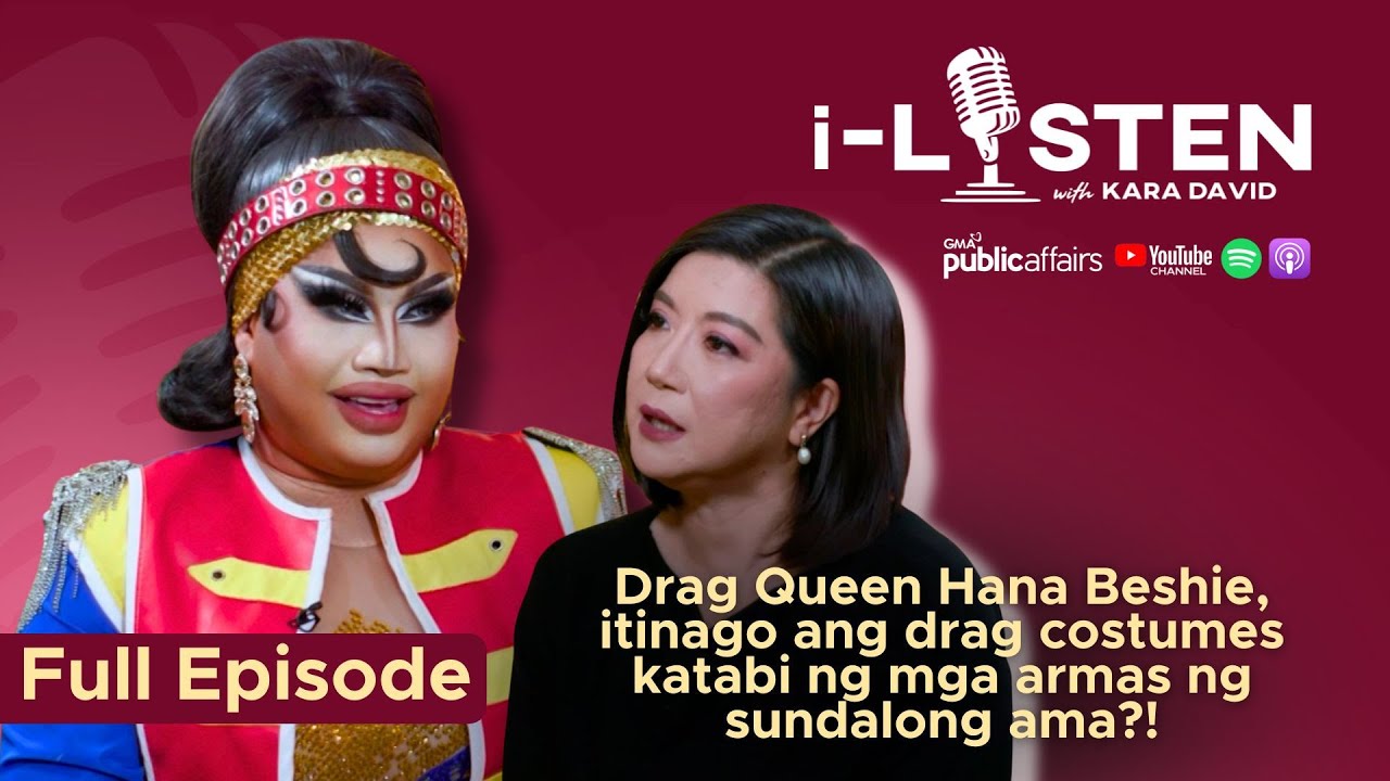Drag Queen Hana Beshie, itinago ang drag costumes katabi ng mga armas ng sundalong ama?! | i-Listen