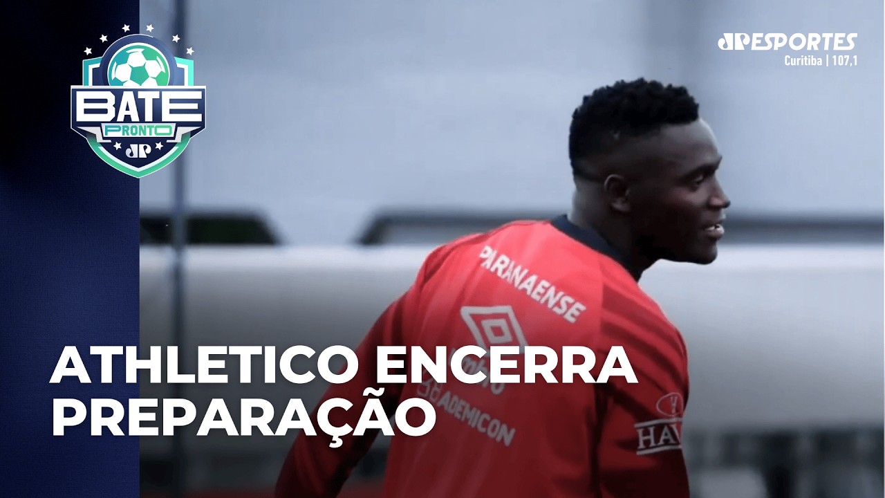 Athletico encerra preparação para enfrentar o Bragantino