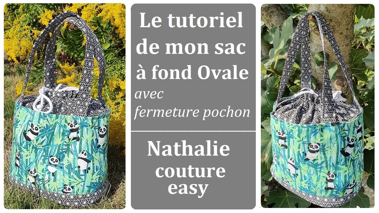 sac a fond oval fermeture pochon nathalie couture easy