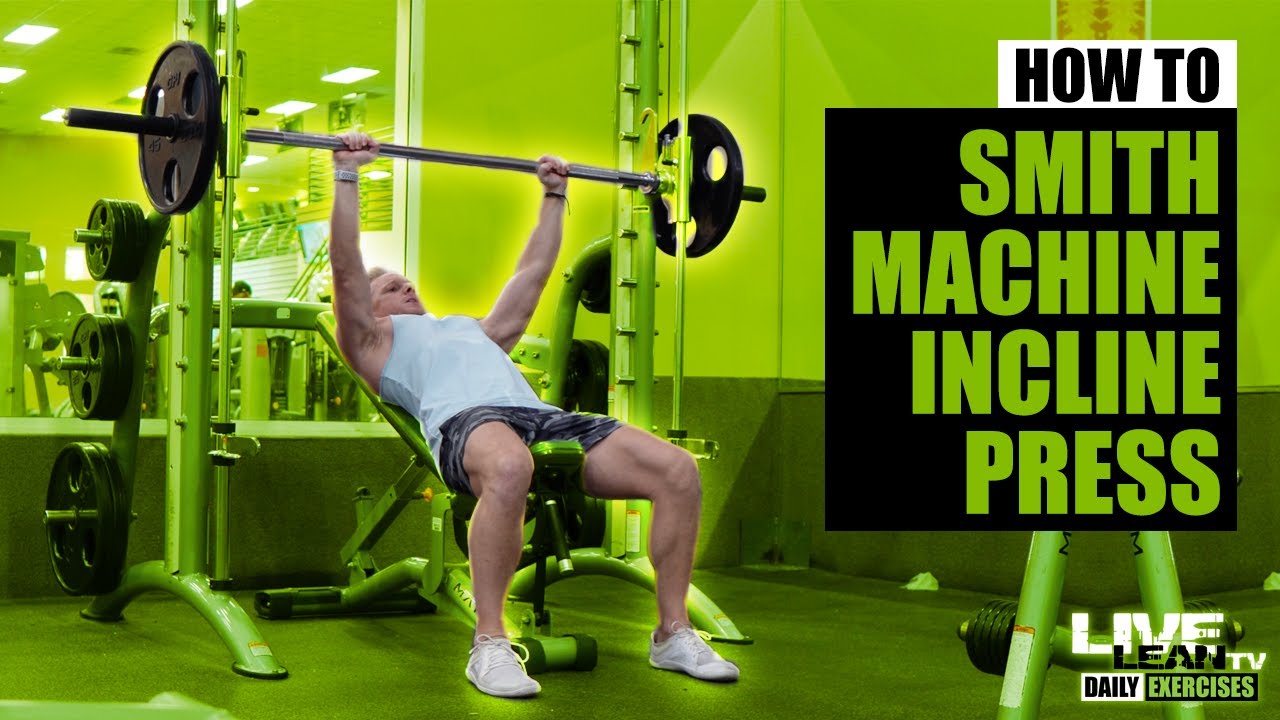How To Do A SMITH MACHINE INCLINE BENCH PRESS | Exercise Demonstration Video and Guide