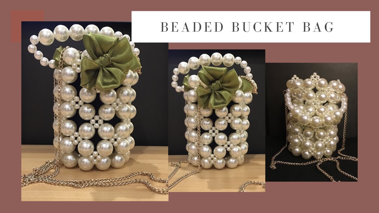 BEADED BUCKET BAG / DIY Pearl Beaded Bag