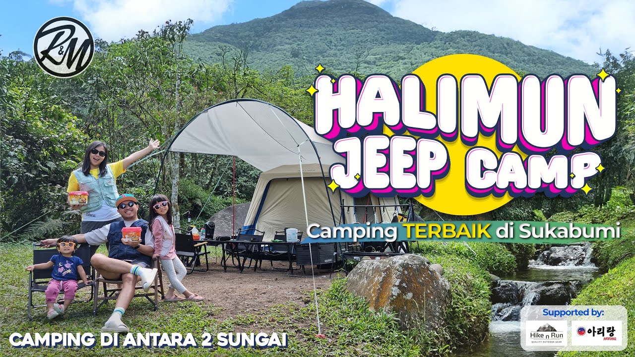 CAMPING TEPI SUNGAI DI HALIMUN JEEP CAMP SUKABUMI | ARIRANG SELF COOKING BOX | BLACKDEER