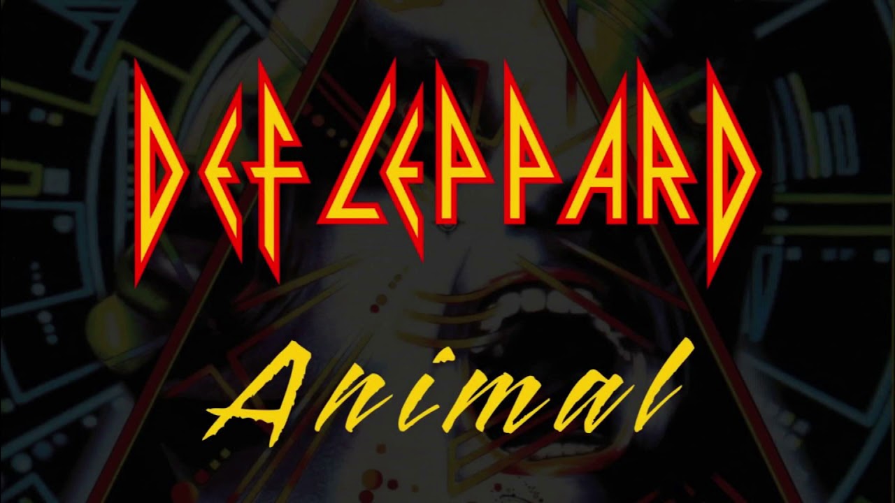 Def Leppard - ANIMAL (NEW DRUMBEAT MIX)