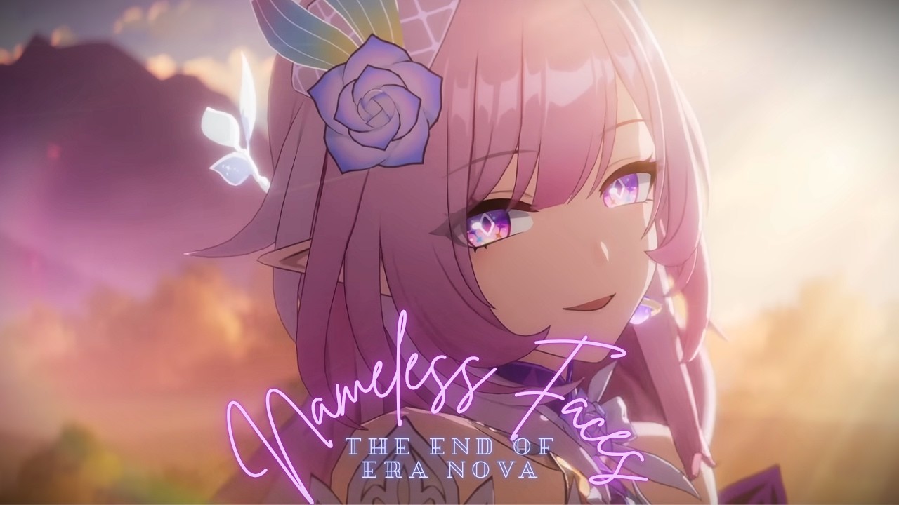 NAMELESS FACES - The end of Era Nova | Honkai Star Rail AMV/GMV