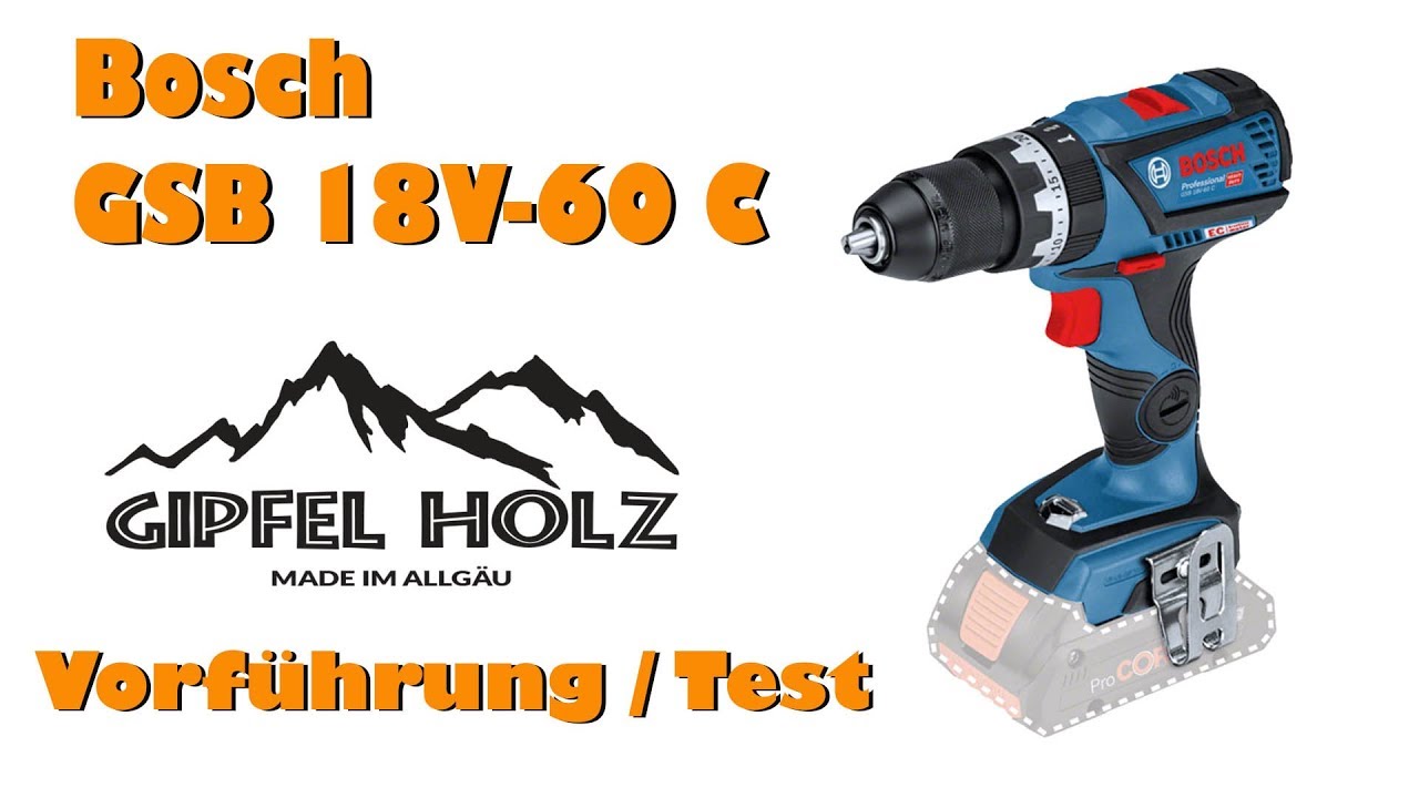 Bosch GSB 18V 60 C mit ProCore | Vorstellung und Erfahrungen