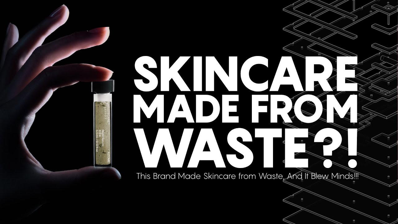 How Trash Became a Skincare Secret!