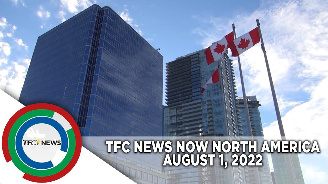 TFC News Now North America | August 1, 2022