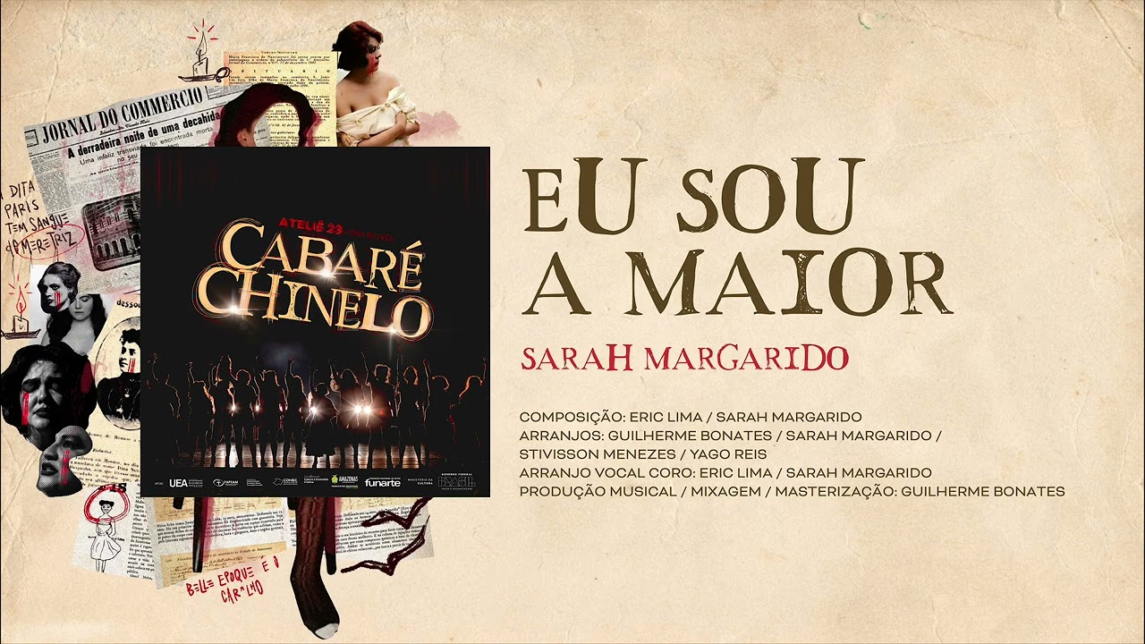 Eu sou a maior - Cabaré Chinelo OST / Sarah Margarido
