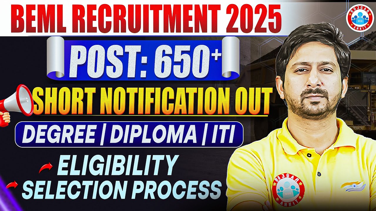 BEML Recruitment 2025 | Degree, Diploma & ITI | BEML Notification 2025 Out | BEML Vacancy 2025