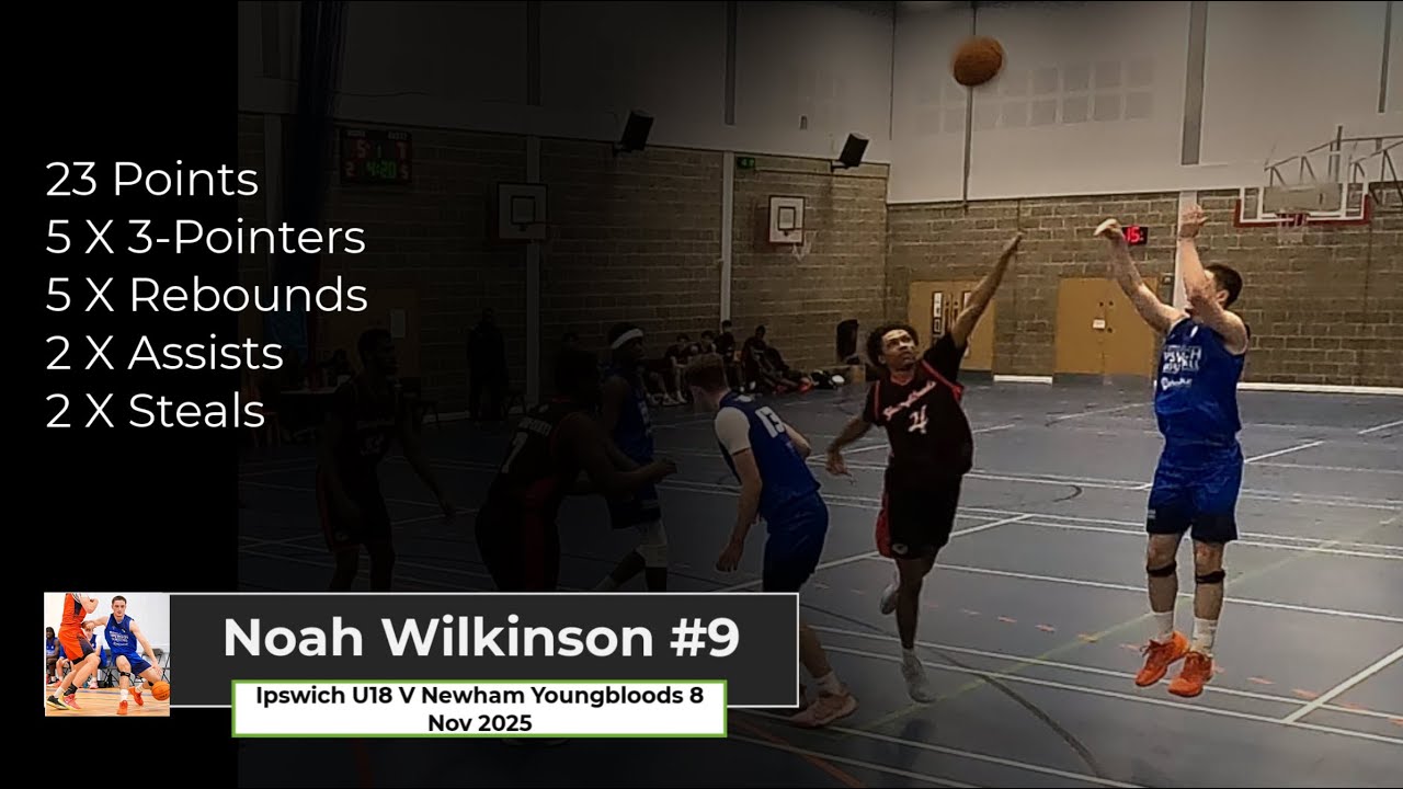 Ipswich U18 V Newham Youngbloods 8 Nov 2025   Noah Wilkinson#9