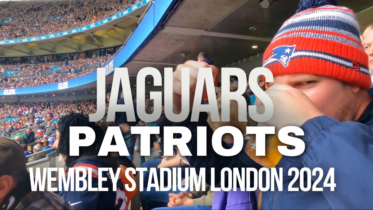 JAGUARS VS PATRIOTS | NFL | WEMBLEY STADIUM LONDON 2024