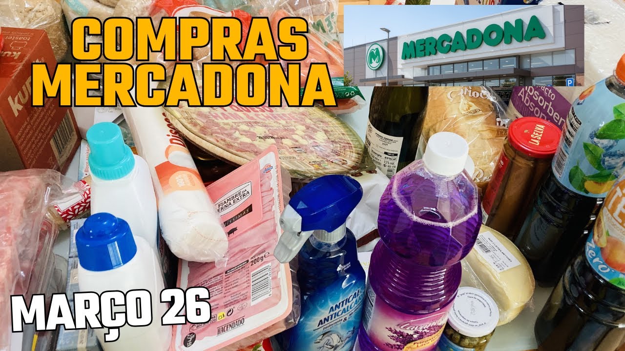COMPRAS no MERCADONA Março 26