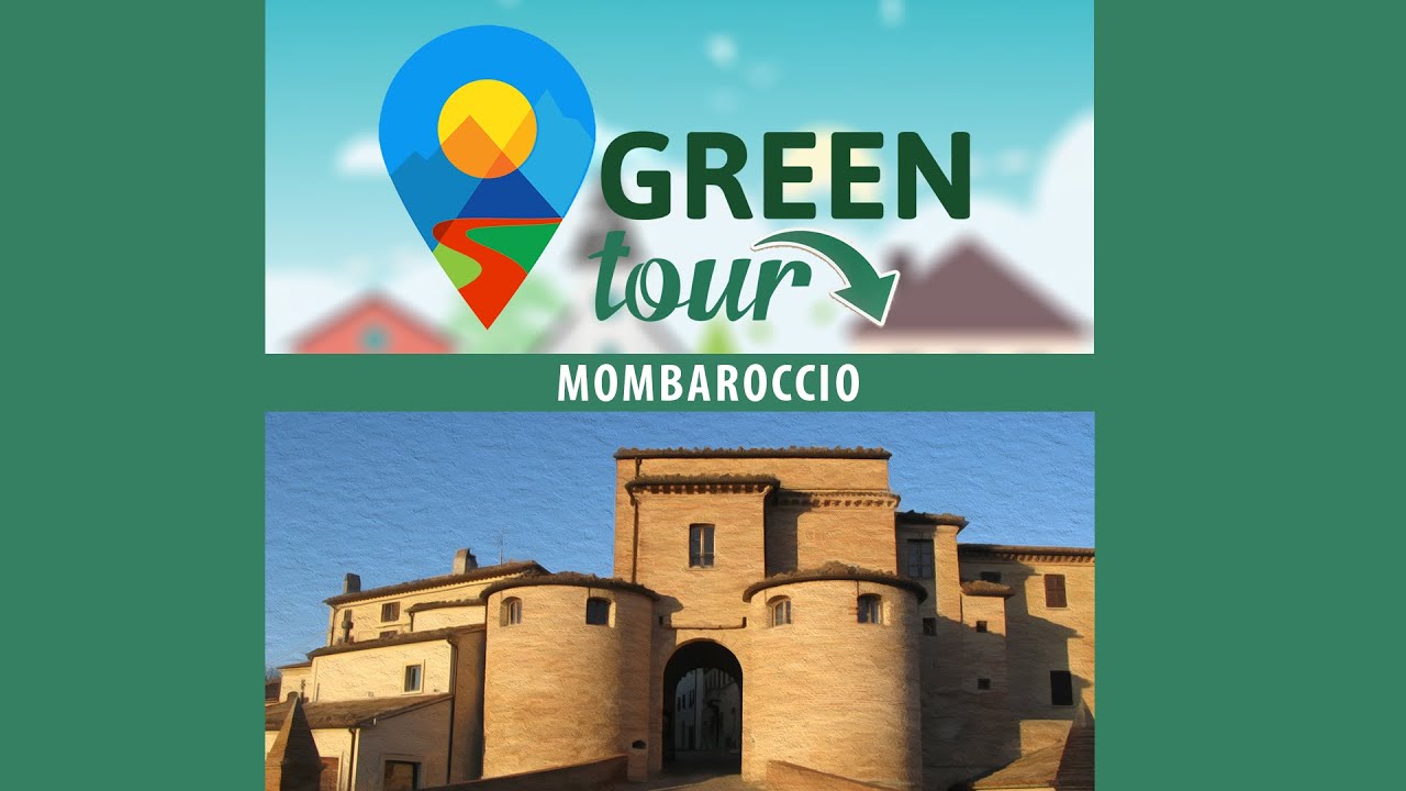 GREEN TOUR - MOMBAROCCIO